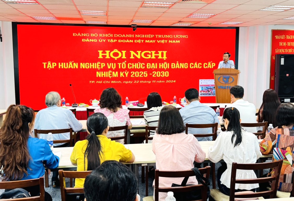 Đảng ủy Vinatex tập huấn nghiệp vụ tổ chức Đại hội Đảng các cấp nhiệm kỳ 2025-2030