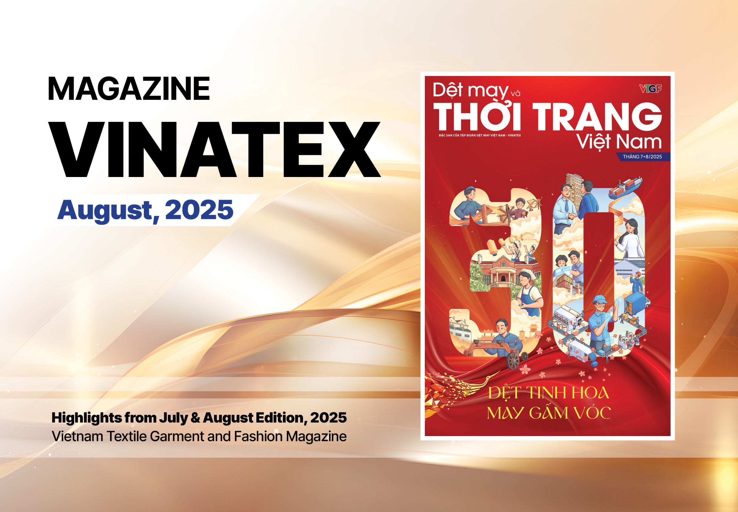 VINATEX MAGAZINE, JULY + AUGUST 2025